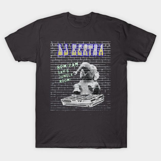 DJ Bertha (transparent) T-Shirt by The Skipper Store